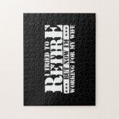 Funny Husband Retirement - Now Work for Ehefrau Puzzle (Vertikal)