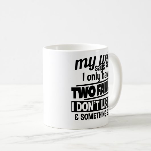 Funny Husband Two Faults Coffee Tasse Vathday (VorderseiteRechts)