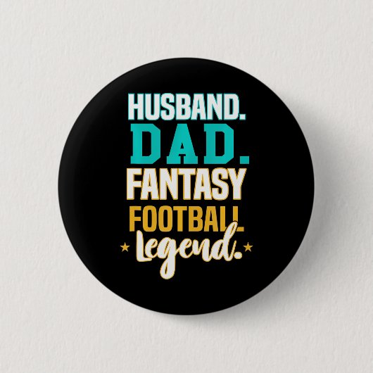 Funny Husband Vater Fantasy Football Legend Father Button (Vorderseite)