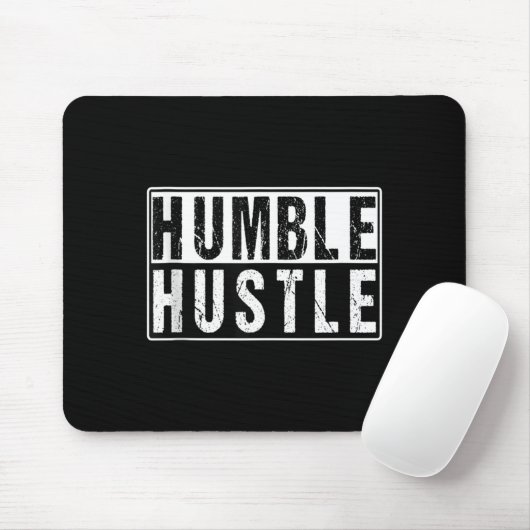 Funny Hustle Gift For Men And Women Cool Humble In Mousepad (Mit Mouse)
