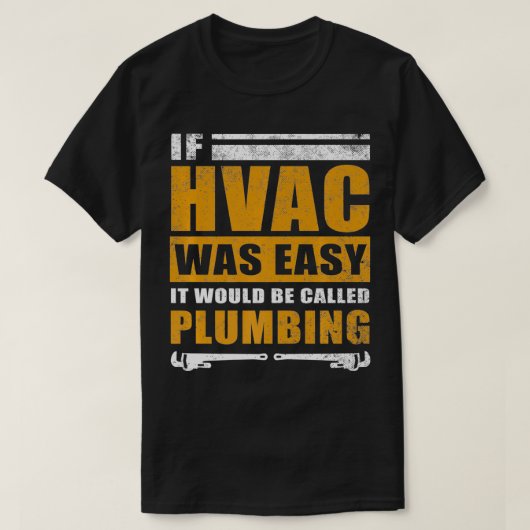Funny HVAC Geschenk für Männer Cool HVAC Easy Tech T-Shirt (Design vorne)