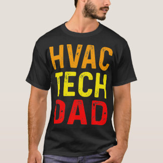 Funny HVAC Tech Vater Heiztechnik Techniker arbeit T-Shirt
