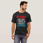 Funny HVAC Technician Design Air Conditioning Cool T-Shirt (Vorne ganz)