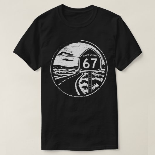 Funny Hwy 67 - Cool California Grunge Six Seven T-Shirt (Design vorne)