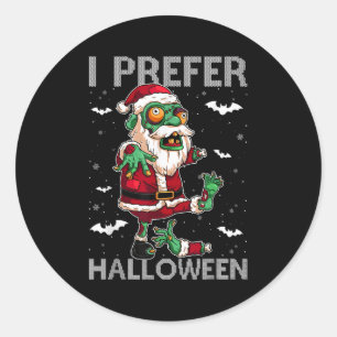 Funny I bevorzuge Halloween Santa Zombie Ugly Chri Runder Aufkleber