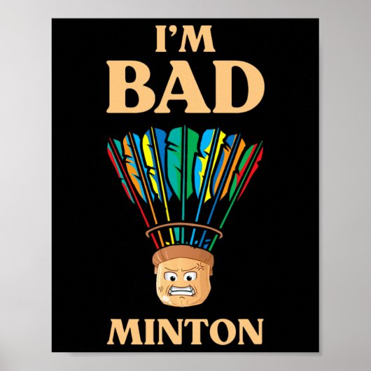 Funny I bin D Minton Shuttle Dminton Player Poster (Vorne)