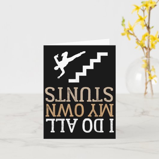 Funny I Do All My Own Stairs Stunts Ide Down Karte (Gelbe Blume)