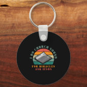 Funny I Do Church Sound For Miracles Ask Jesus O T Schlüsselanhänger (Vorderseite)