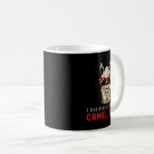 Funny I Do Pedis On Camel Toes Quotes Kaffeetasse (VorderseiteRechts)