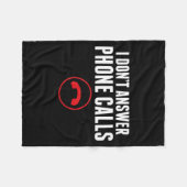 Funny I Don't Answer Phone Calls Sarcasm Humor Tee Fleecedecke (Vorderseite (Horizontal))