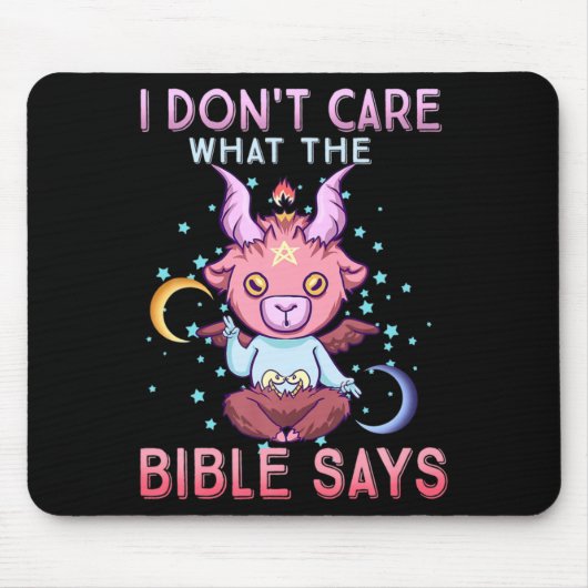 Funny I Dont Care What Bible Says Mousepad (Vorne)