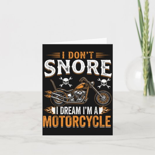 Funny I Don't Snore I Dream I'm A Motorcycle Biker Karte (Vorderseite)