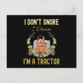 Funny I Don't Snore I Dream Im Tractor Postkarte (Vorderseite)