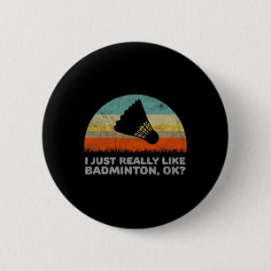 Funny I einfach wirklich wie Dminton Ok Button
