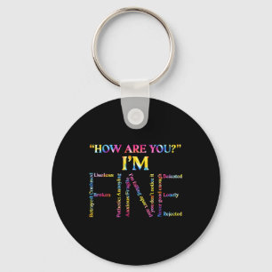 Funny I Fine Depression Mental Health Awareness Schlüsselanhänger