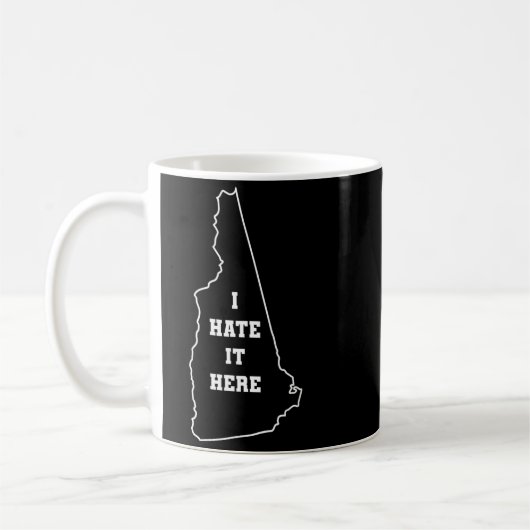 Funny I Hate It Here New Hampshire Nh State Joke Kaffeetasse (Links)