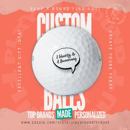 Funny "I Identify As A Boomerang" Slicer Gag Gift Golfball