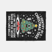 Funny I Identify As A Christmas Tree Lit On The Ou Fleecedecke (Vorderseite (Horizontal))