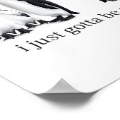 Funny I Just Gotta Be Me Penguin Quote Spheniscida Poster (Ecke)