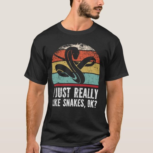 Funny I Just Really Like Snakes OK? T-Shirt (Vorderseite)