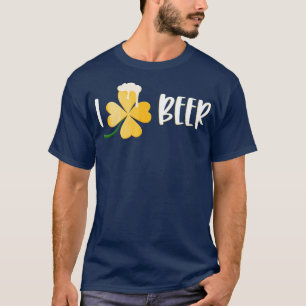 Funny I Liebe Beer Lucky Kleeblatt St Patricks Day T-Shirt