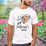 Funny I Liebe, der Hund meiner Freundin Niedliche  T-Shirt<br><div class="desc">Wen Liebe du wirklich? Deine Freundin oder ihr Hund! Geben Sie Ihrem Freund diesen Valentinstag das perfekte Geschenk mit diesem lustigen Hundeliebhaber Shirt! Ein Muss für jeden Hundefreund, Hundemama und Hundedad! Eine lustige Drehung auf meiner Liebe My Girlfriend, dieses Shirt Zitat "I Liebe My Girlfriend's Dog" ... Personalisieren Sie sich...</div>