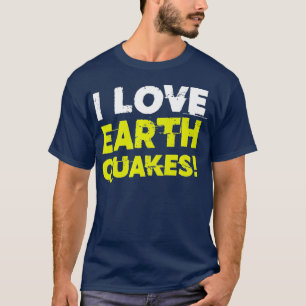 Funny I Liebe Erdbeben Erdbeben Bebake Fake Premiu T-Shirt