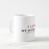 Funny I Liebe It, wenn mein Mann Kaffeetasse (Vorderseite Links)