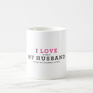 Funny I Liebe It, wenn mein Mann Kaffeetasse