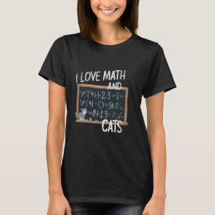 Funny I Liebe Mathe und Katzen Niedlich Kitty Cat T-Shirt