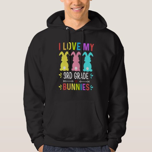 Funny I Liebe mein 3. Grade Bunnies Lehrer Ostern Hoodie (Vorderseite)