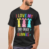 Funny I Liebe mein 3. Grade Bunnies Lehrer Ostern T-Shirt (Vorderseite)