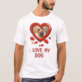 Funny I Liebe Mein Hund T - Shirt (Vorderseite)