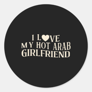 Funny I Liebe Meine arabische Freundin Sarcastic S Runder Aufkleber