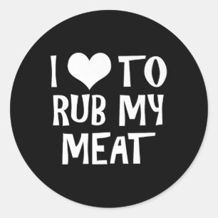 Funny I Liebe, meine Fleischpitmaster-Grillen zu r Runder Aufkleber