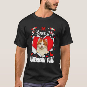 Funny I Liebe My American Curl Valentine Cat Lover T-Shirt