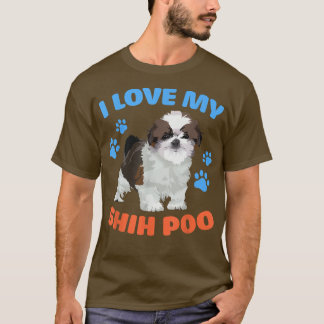 Funny I Liebe My Shih Poo Dog Lover Shih Poo Mama  T-Shirt