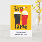 Funny I Liebe Sie LATTE Coffee Valentines Grafik Karte (Gelbe Blume)