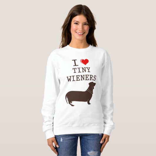 Funny I Liebe Tiny Dackel Dackel Hund Sweatshirt (Vorne ganz)