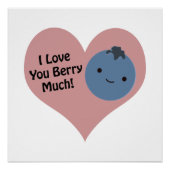 Funny I Liebe You Berry Much Niedlich Kawaii Blueb Poster (Vorderseite)