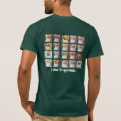 Funny "I like Garden "T - Shirt (Rückseite)