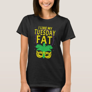 Funny I like My Tuesdays Fat Jester Mask Mardi Gra T-Shirt