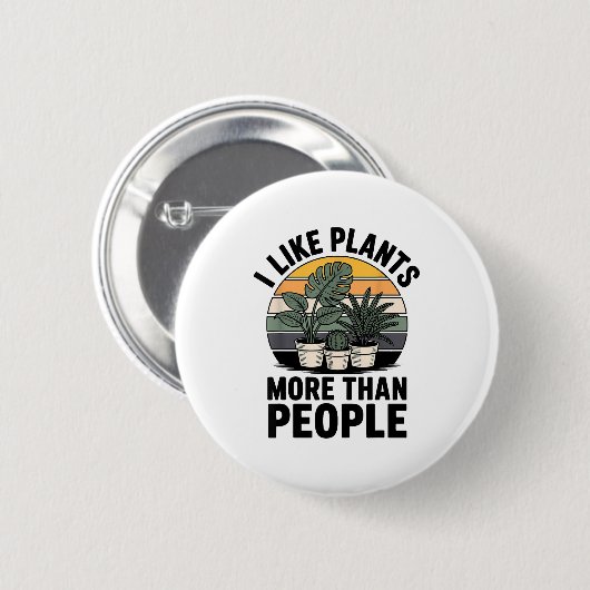 Funny I Like Plants More Than People Design Button (Vorne & Hinten)