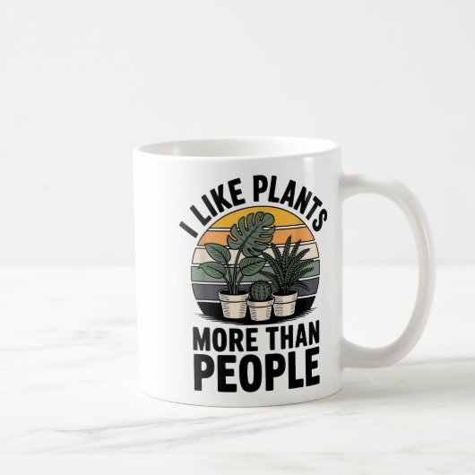 Funny I Like Plants More Than People Design  Kaffeetasse (Rechts)