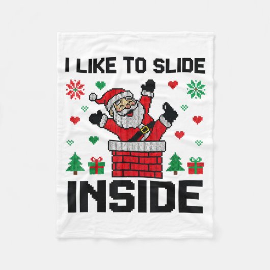 Funny I Like To Slide Inside Santa Ugly Christmas Fleecedecke (Vorderseite)
