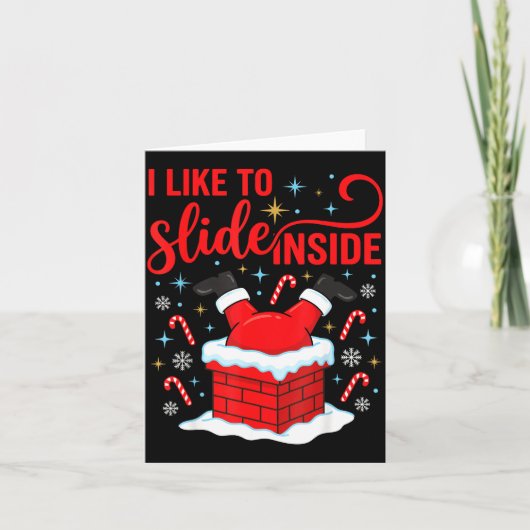 Funny I Like To Slide Inside Santa Ugly Christmas  Karte (Vorderseite)