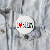 Funny I Love Birds Button (Beispiel)