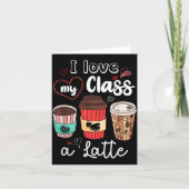 Funny I Love My Cl A Latte Coffee Valentines Day T Karte (Vorderseite)