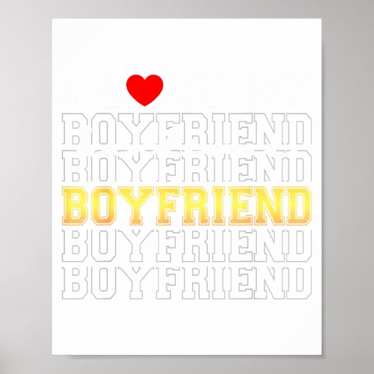 Funny I Love My Handsome Boyfriend Valentine  Poster (Vorne)