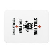 Funny "I m Fine" Arrows Cartoon T - Shirt Magnet (Horizontal)